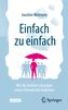 Einfach zu einfach