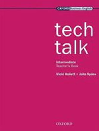 Tech Talk Intermediate: Manualul profesorului