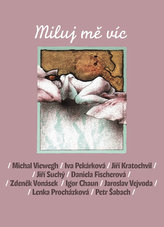 Iubește-mă mai mult