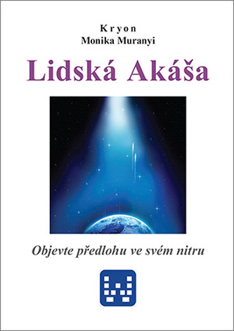 Kryon - Akáșa umană