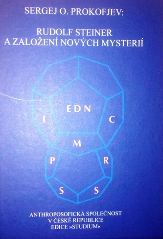 Rudolf Steiner și întemeierea noilor mistere