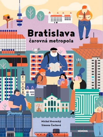 Bratislava metropolă fermecătoare