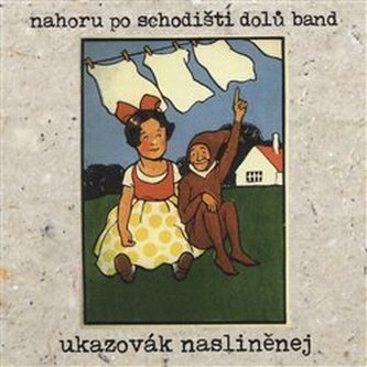 Ukazovák nasliněnej