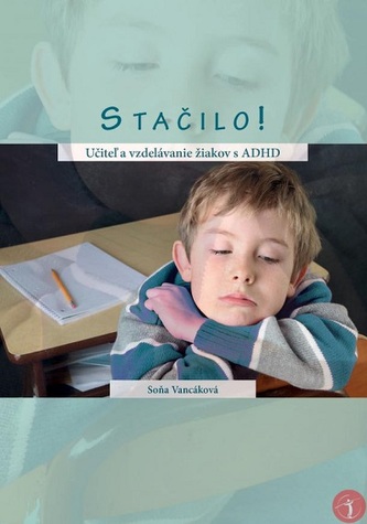 Destul! Profesorul și educația elevilor cu ADHD