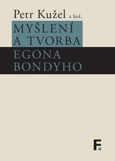 Gândirea și opera lui Egon Bondy