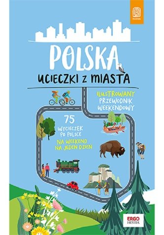Polonia. Evadări din oraș