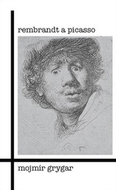 Rembrandt și Picasso