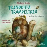 Tranquilla Trampeltreu și alte fabule de Michael Ende