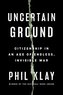 Uncertain Ground