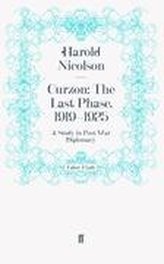 Curzon: The Last Phase, 1919-1925