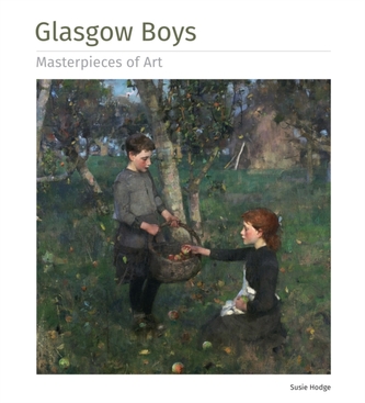 Glasgow Boys - Capodopere ale artei