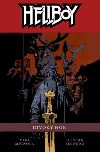 Hellboy 9 - Vânătoarea sălbatică