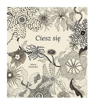 Ciesz się