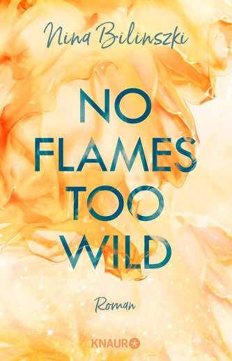 Niciun foc prea sălbatic