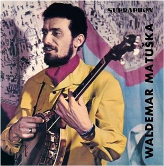 Cântă Waldemar Matuška