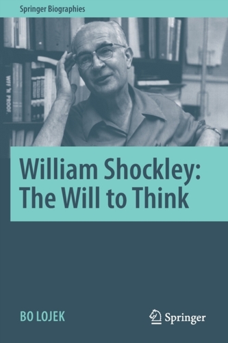 William Shockley: Voința de a gândi