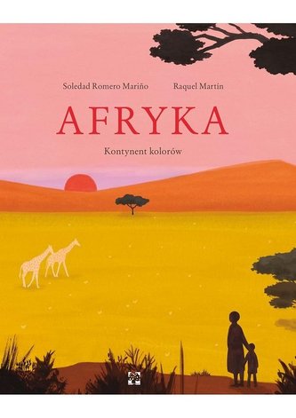 Afryka Kontynent kolorów