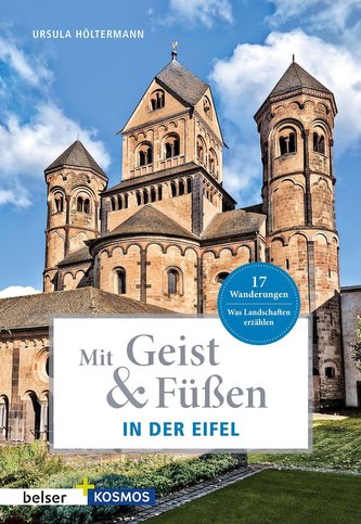 Mit Geist & Füßen. În Eifel