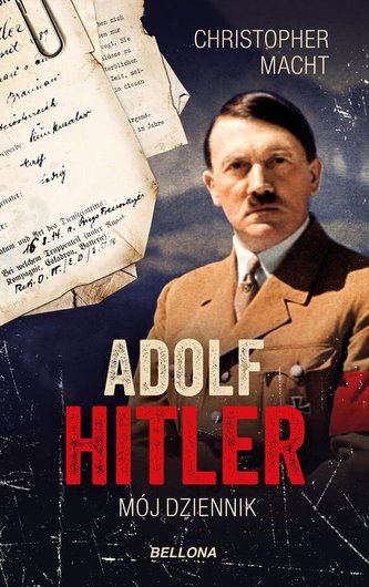 Adolf Hitler Mój dziennik