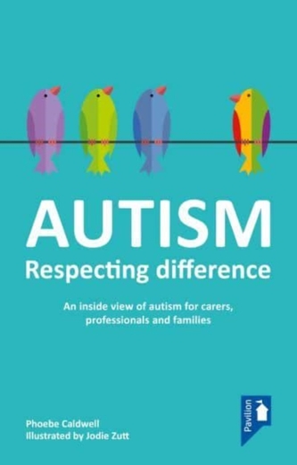 AUTISM: Respectarea diferenței