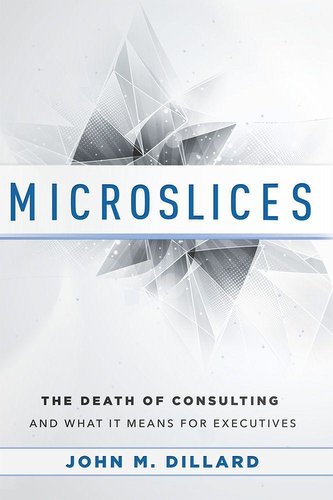 Microslices: Sfârșitul consultanței și ce înseamnă pentru executivi