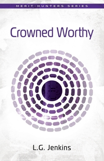 Crowned Worthy