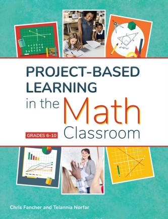 Project-Based Learning in the Math Classroom