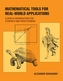 Mathematical Tools for Real-World Applications