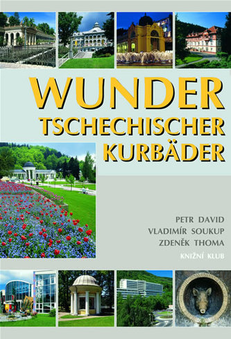 Wunders tschechischen Kurorte