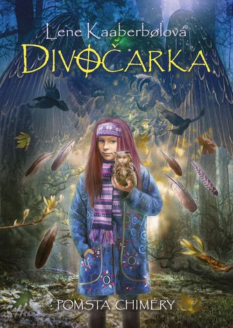 Divočarka: Răzbunarea chimerului