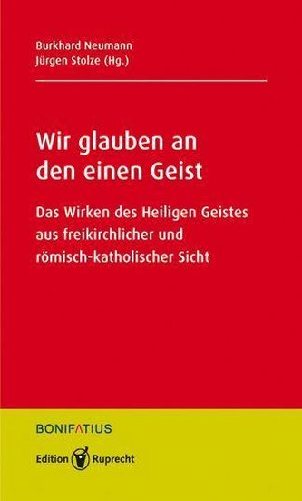 Wir glauben an den einen Geist