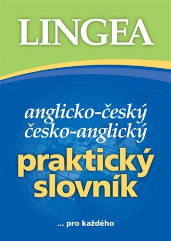 Dicționar practic englez-ceh, ceh-englez ... pentru toți