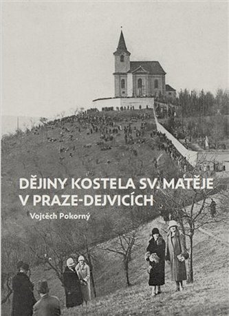 Istoria bisericii Sf. Matei în Praga-Dejvice