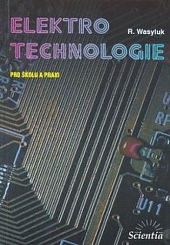 Electrotehnologie pentru școală și practică