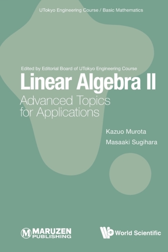 Linear Algebra Ii: Advanced Topics For Applications