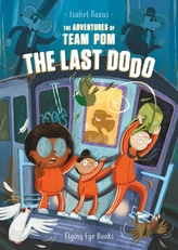 Aventurile echipei Pom: Ultimul dodo