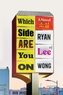 Which Side Are You On