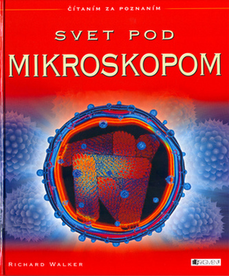 Lumea sub microscop
