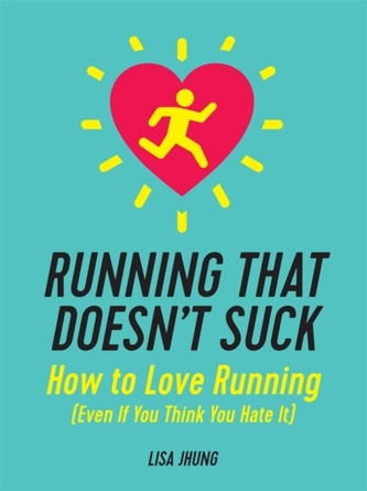 Running That Doesn't Suck