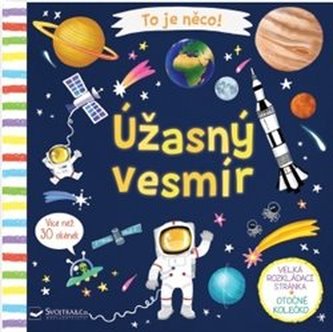 Asta e ceva! Universul uimitor
