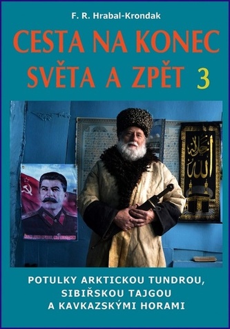 Drumul spre capătul lumii și înapoi 3
