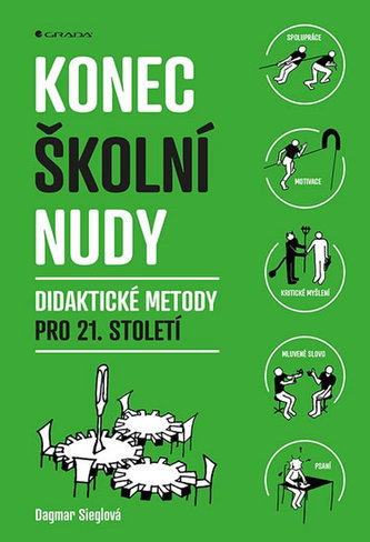 Sfârșitul plictiselii școlare - Metode didactice pentru secolul XXI