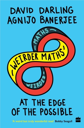 Weirder Maths