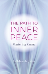 Path to Inner Peace, The - Mastering Karma