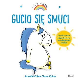 Sentimentele lui Gucio. Gucio e trist