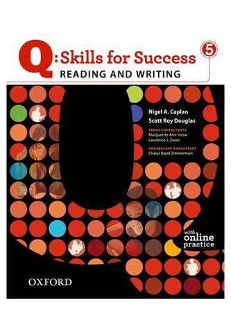 Q Skills for Success 5 - manual pentru elevi Reading & Writing cu practică online