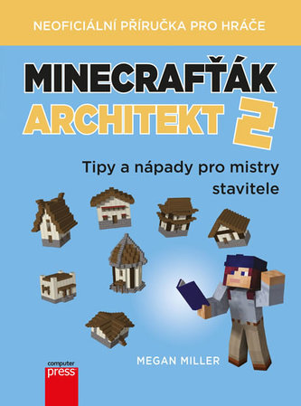 Minecrafťák arhitect 2