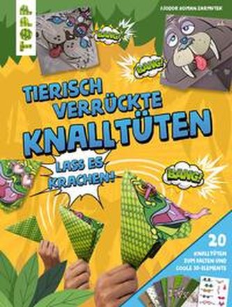 Tierisch verrückte Knalltüten