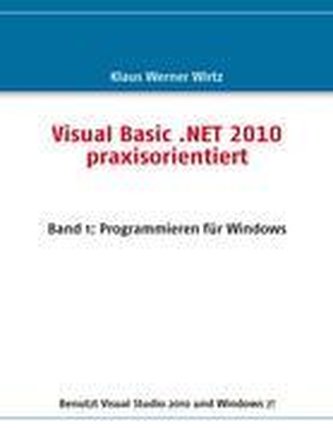 Visual Basic .NET 2010 orientat practic