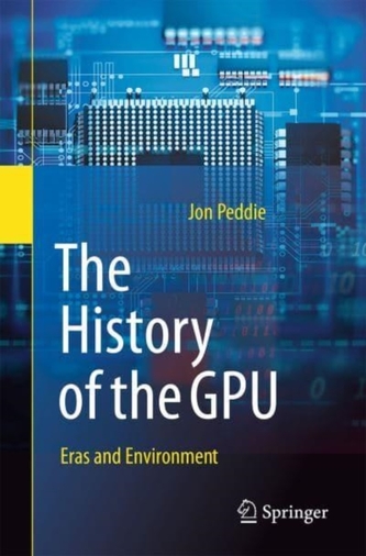Istoria GPU-ului - Epoci și mediu